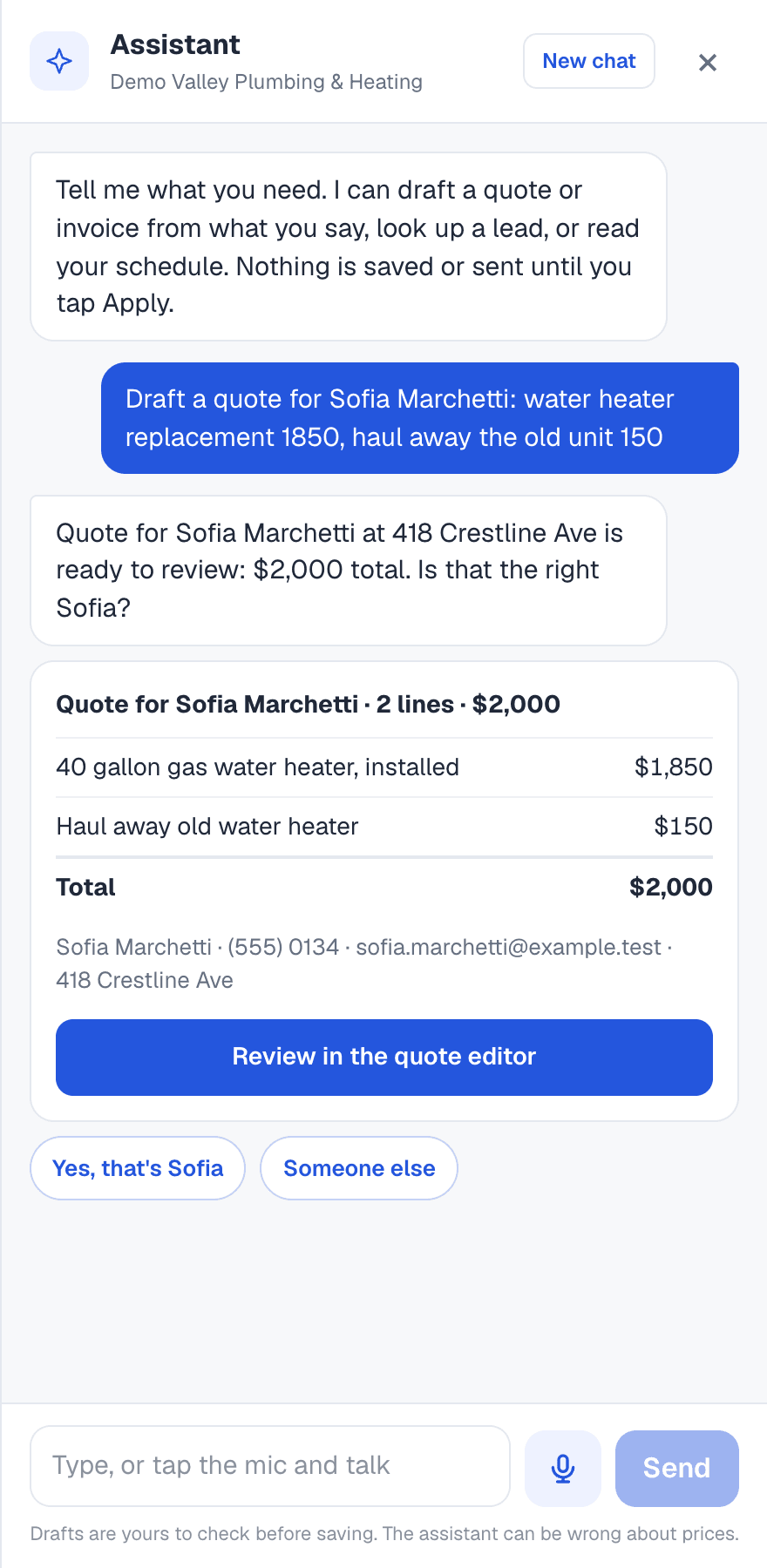 The Assistant drawer: a request for a quote typed in plain words, its reply, a draft with two lines priced and a total, a Review in the quote editor button, and Yes, that's them or Someone else to tap.