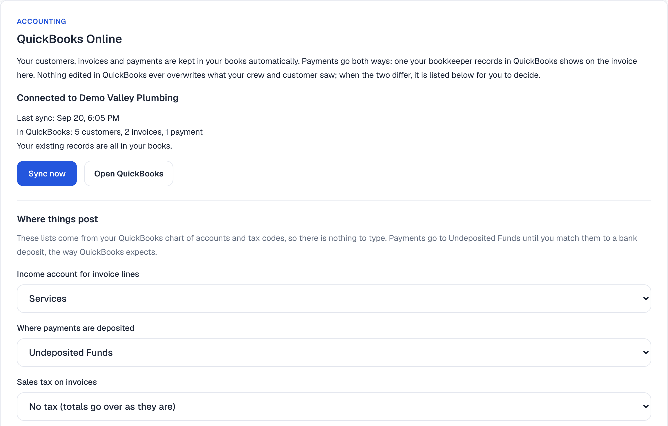 The QuickBooks Online card, connected: last sync, what is in QuickBooks, Sync now, Open QuickBooks, and the income and deposit accounts things post to.