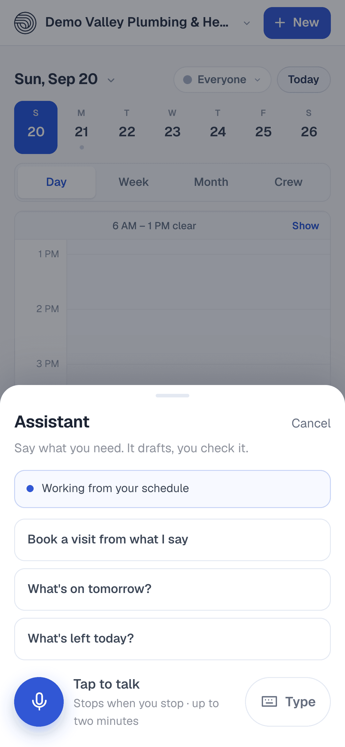 The Assistant sheet as it opens on a phone: Say what you need, three things to ask, and Tap to talk.